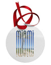 Miami Beach View Mirage Circular Metal Ornament-Ornament-TooLoud-White-Davson Sales