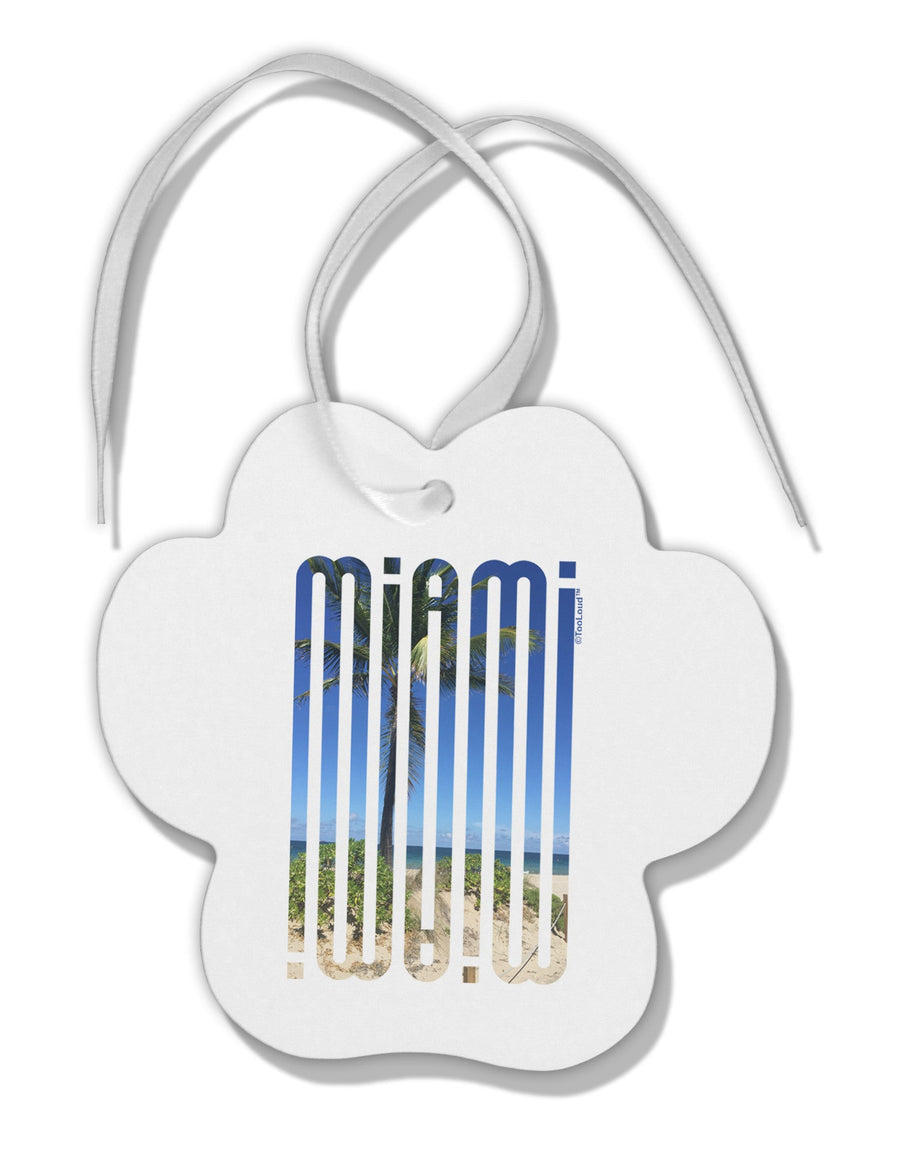 Miami Beach View Mirage Paw Print Shaped Ornament-Ornament-TooLoud-White-Davson Sales