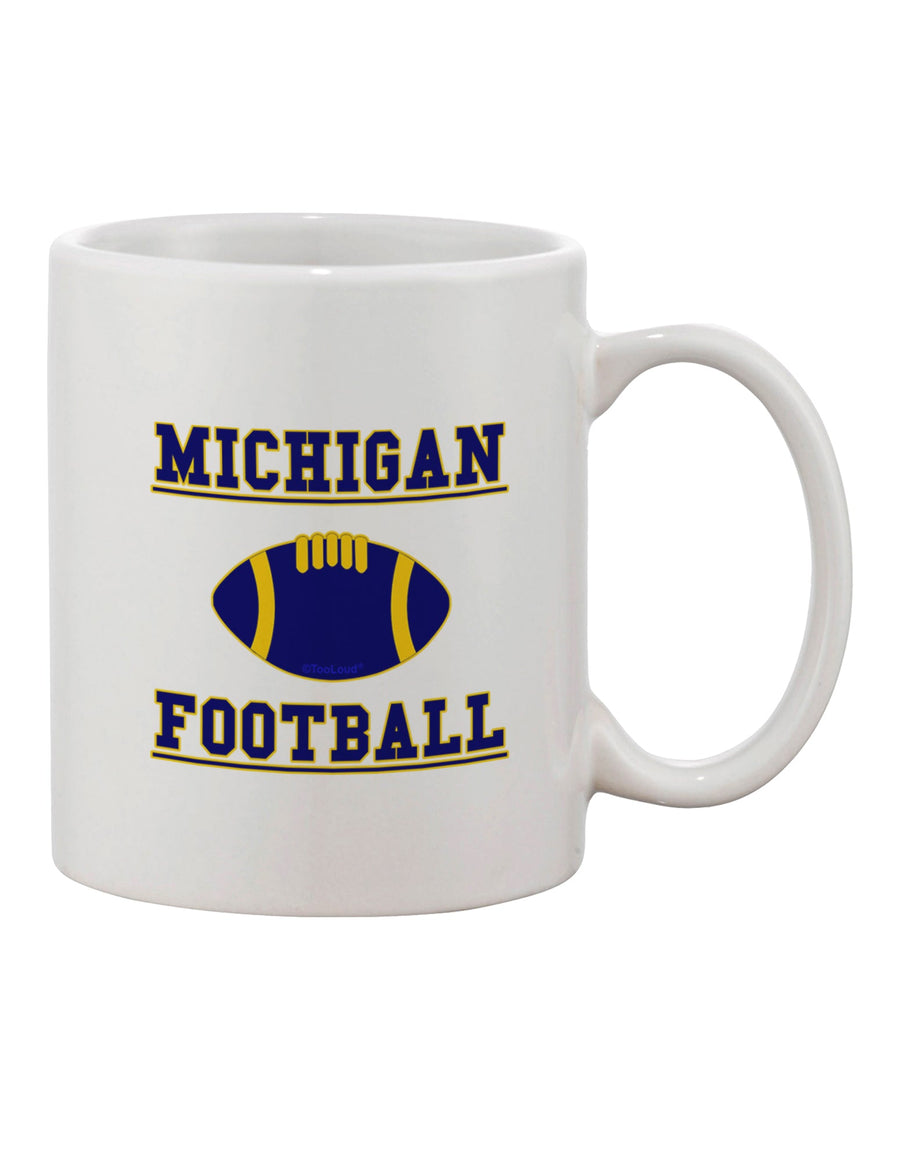 Michigan Football 11 oz Coffee Mug - Expertly Crafted Drinkware by TooLoud-11 OZ Coffee Mug-TooLoud-White-Davson Sales