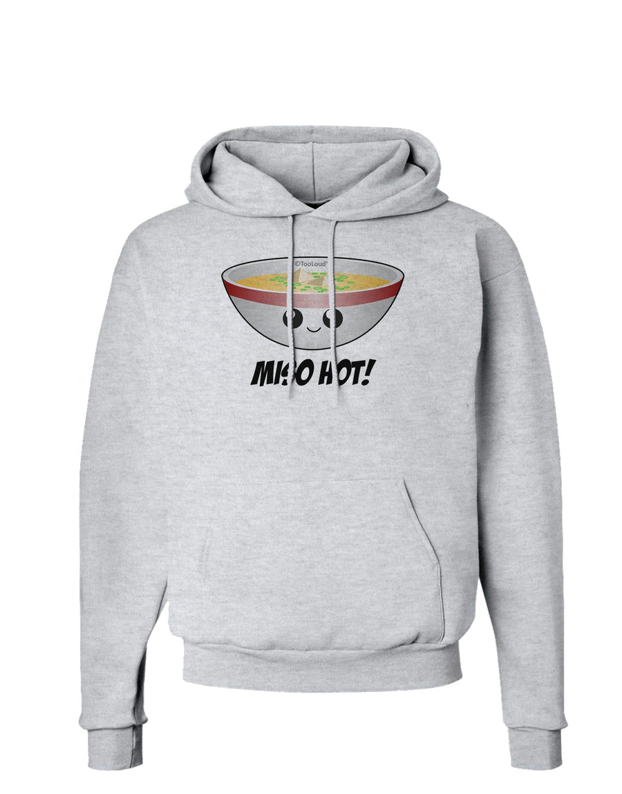 Miso Hot - Cute Miso Soup Bowl Hoodie Sweatshirt by TooLoud-Hoodie-TooLoud-White-Small-Davson Sales