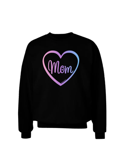 Mom Heart Design - Gradient Colors Adult Dark Sweatshirt by TooLoud-Sweatshirts-TooLoud-Black-Small-Davson Sales