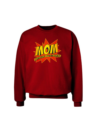 Mom Master Of Multi-tasking Adult Dark Sweatshirt-Sweatshirts-TooLoud-Deep-Red-Small-Davson Sales