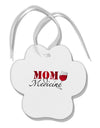 Mom Medicine Paw Print Shaped Ornament-Ornament-TooLoud-White-Davson Sales