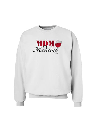 Mom Medicine Sweatshirt-Sweatshirts-TooLoud-White-Small-Davson Sales