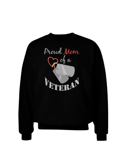 Mom of Veteran Adult Dark Sweatshirt-Sweatshirts-TooLoud-Black-Small-Davson Sales