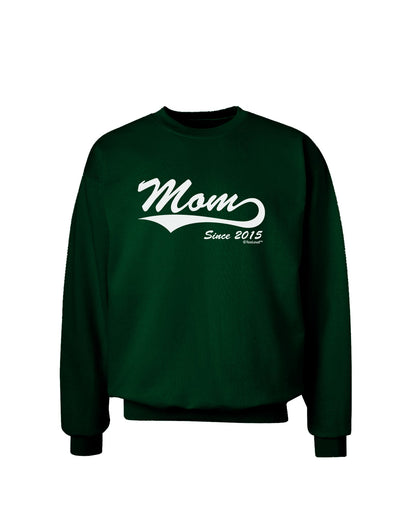 Mom Since (Your Year Personalized) Design Adult Dark Sweatshirt by TooLoud-Sweatshirts-TooLoud-Deep-Forest-Green-Small-Davson Sales