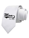 Mom Since (Your Year Personalized) Design Printed White Necktie by TooLoud