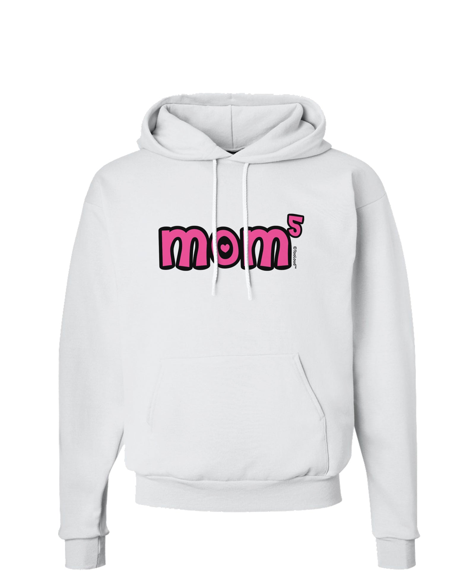 Mom to the Fifth Power - Cute Mom of 5 Design Hoodie Sweatshirt by TooLoud-Hoodie-TooLoud-White-Small-Davson Sales