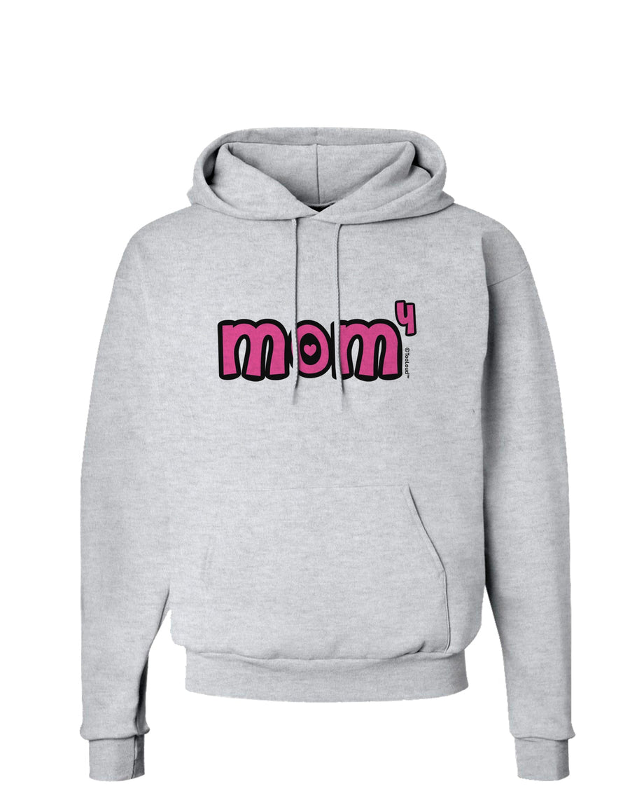 Mom to the Fourth Power - Cute Mom of 4 Design Hoodie Sweatshirt by TooLoud-Hoodie-TooLoud-White-Small-Davson Sales