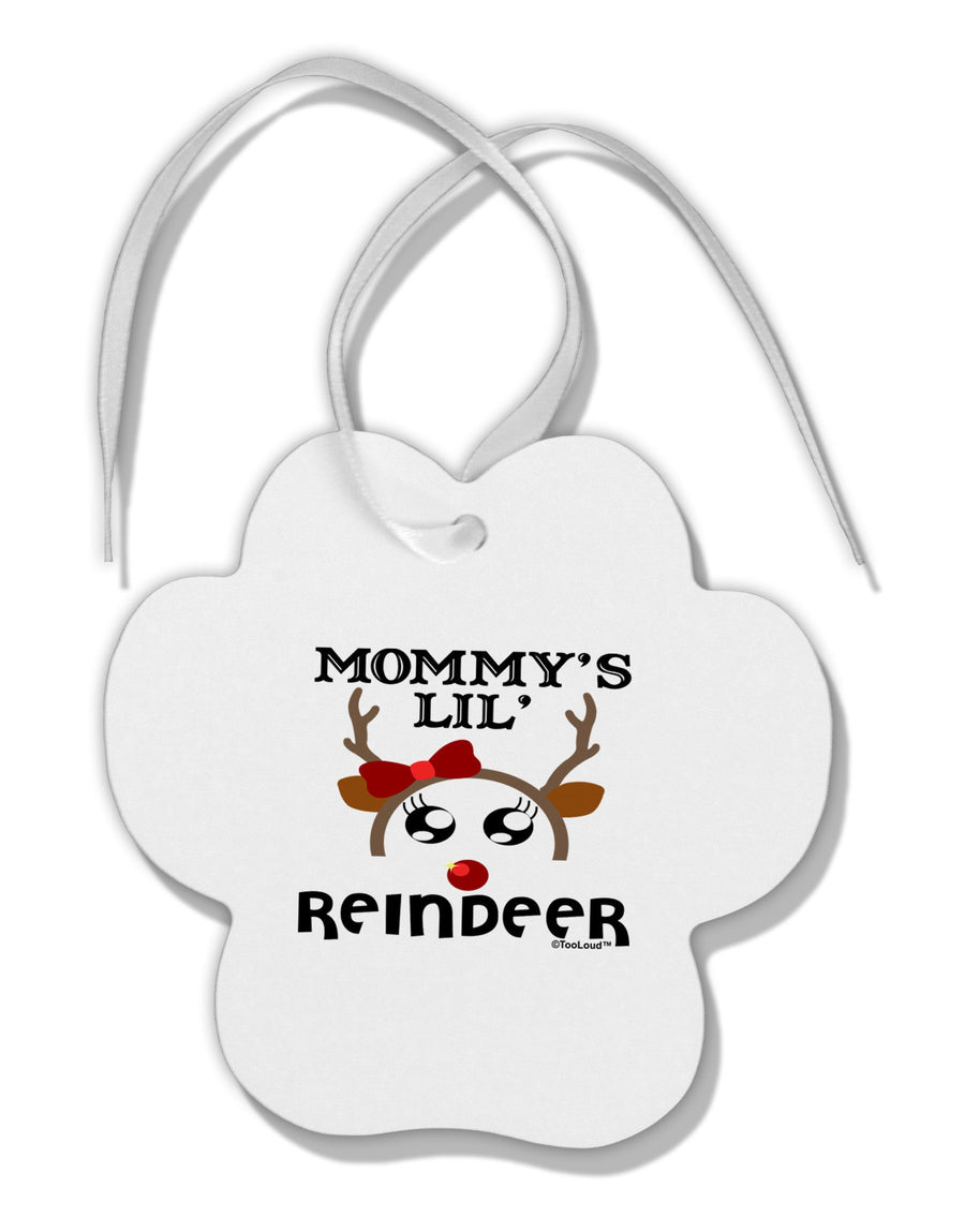 Mommy's Lil Reindeer Girl Paw Print Shaped Ornament-Ornament-TooLoud-White-Davson Sales