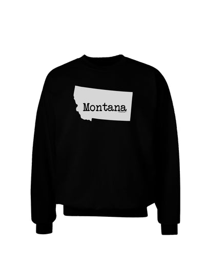 Montana - United States Shape Adult Dark Sweatshirt by TooLoud-Sweatshirts-TooLoud-Black-Small-Davson Sales