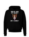 More Like Pit Buddy Dark Hoodie Sweatshirt-Hoodie-TooLoud-Black-Small-Davson Sales