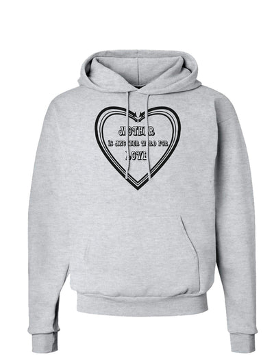 Mother is another word for love Hoodie Sweatshirt-Hoodie-TooLoud-AshGray-Small-Davson Sales