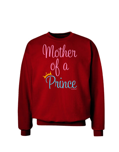 Mother of a Prince - Matching Mom and Son Design Adult Dark Sweatshirt by TooLoud-Sweatshirts-TooLoud-Deep-Red-Small-Davson Sales