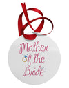 Mother of the Bride - Diamond - Color Circular Metal Ornament-Ornament-TooLoud-White-Davson Sales