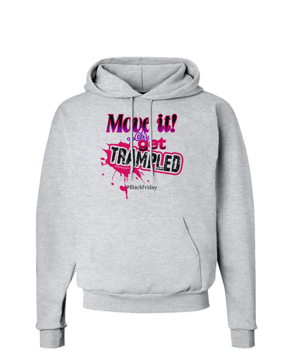 Move It Or Get Trampled Hoodie Sweatshirt-Hoodie-TooLoud-AshGray-Small-Davson Sales