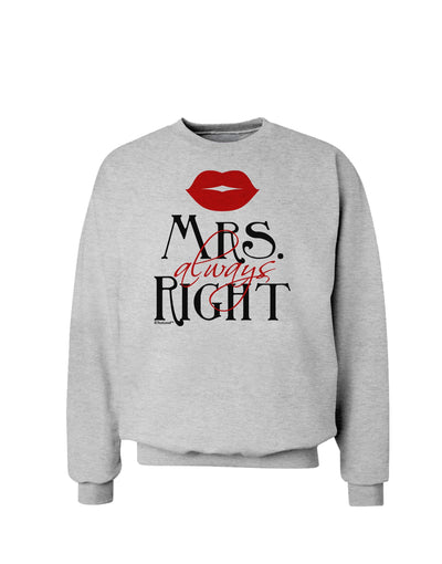 Mrs Always Right Sweatshirt-Sweatshirts-TooLoud-AshGray-Small-Davson Sales