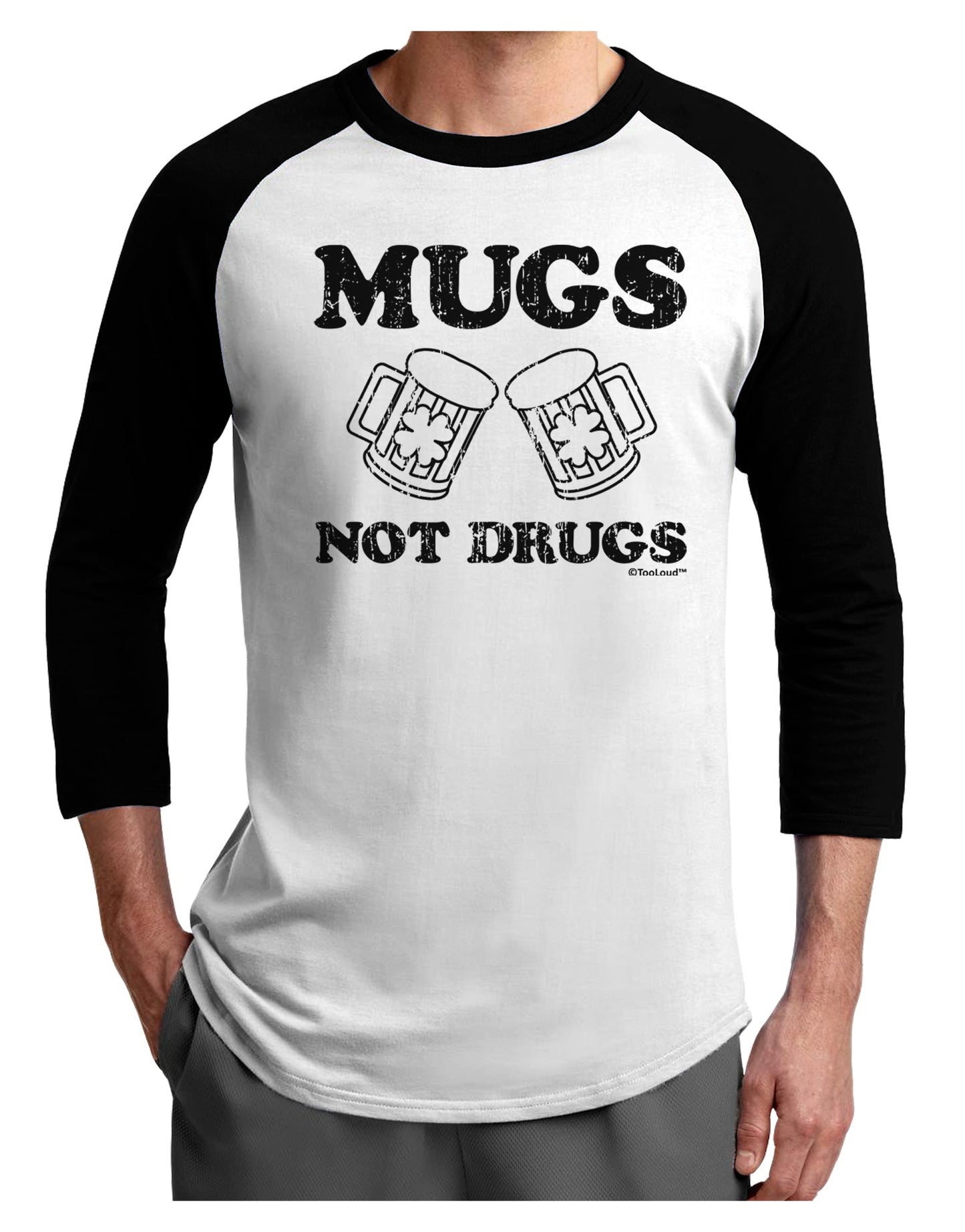 Mugs Not Drugs Adult Raglan Shirt by TooLoud-TooLoud-White-Black-X-Small-Davson Sales