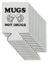 Mugs Not Drugs Can / Bottle Insulator Coolers by TooLoud-Can Coolie-TooLoud-12-Davson Sales