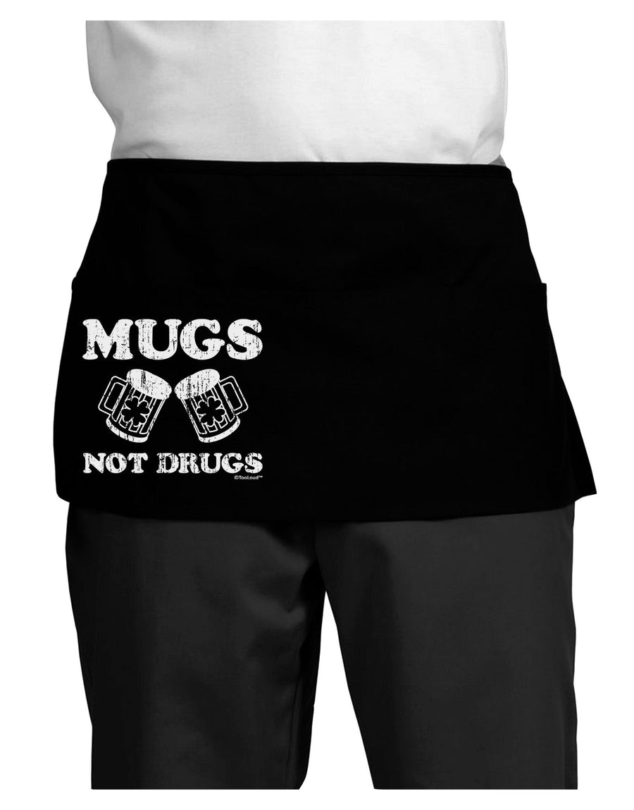 Mugs Not Drugs Dark Adult Mini Waist Apron, Server Apron by TooLoud-Mini Waist Apron-TooLoud-Black-One-Size-Davson Sales