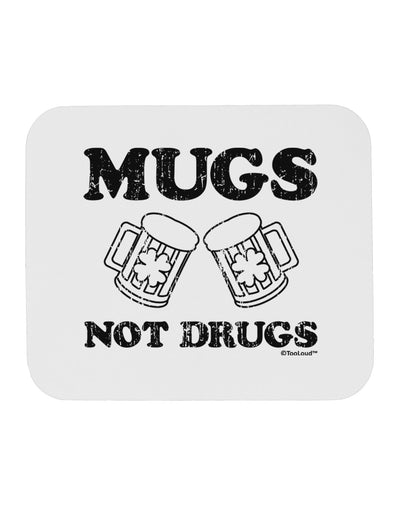 Mugs Not Drugs Mousepad by TooLoud-TooLoud-White-Davson Sales