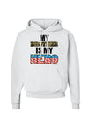 My Brother is My Hero - Armed Forces Hoodie Sweatshirt by TooLoud-Hoodie-TooLoud-White-Small-Davson Sales