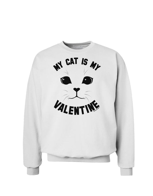 My Cat is my Valentine Sweatshirt by-Sweatshirts-TooLoud-White-Small-Davson Sales