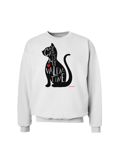 My Cat Is My Valentine Sweatshirt by TooLoud-Sweatshirts-TooLoud-White-Small-Davson Sales