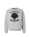 My Dog is my Valentine Black Sweatshirt-Sweatshirts-TooLoud-AshGray-Small-Davson Sales