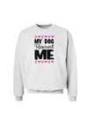 My Dog Rescued Me Sweatshirt-Sweatshirts-TooLoud-White-Small-Davson Sales