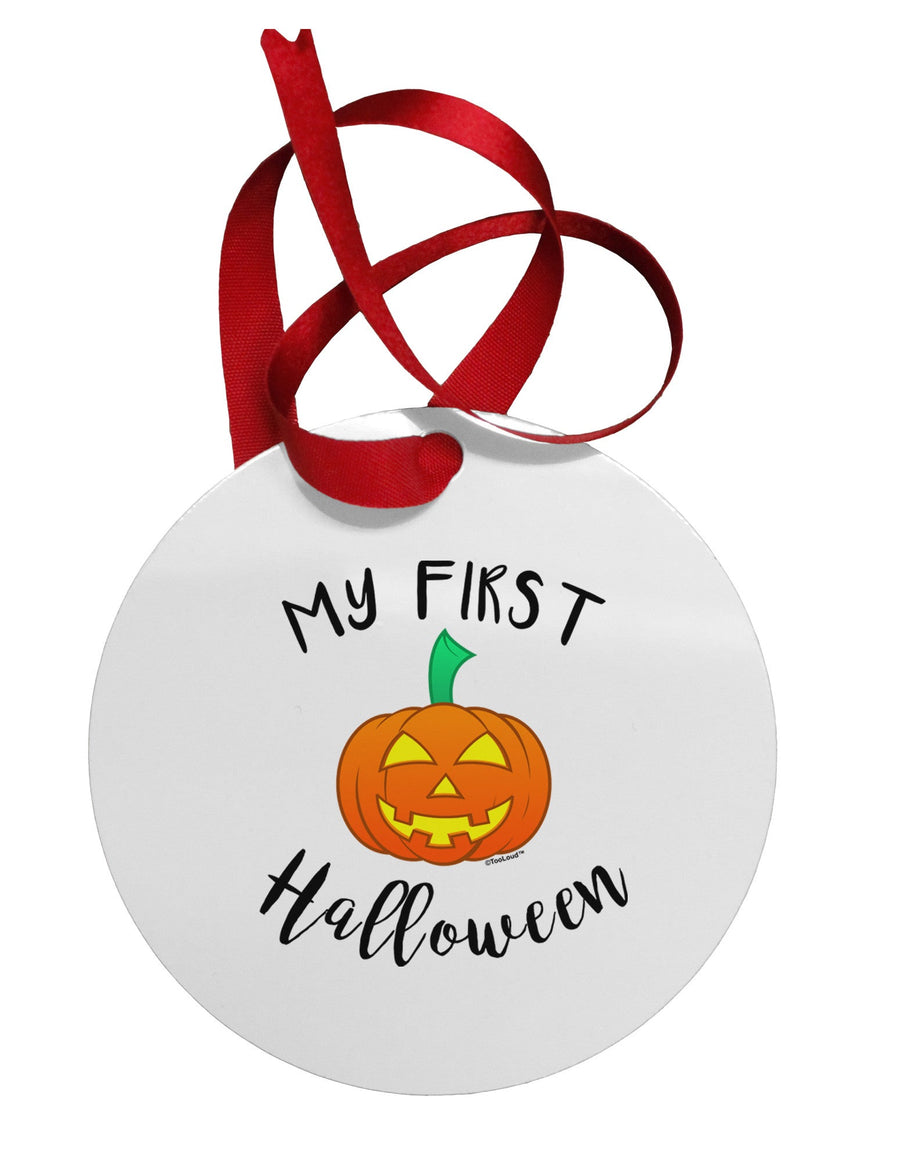 My First Halloween Circular Metal Ornament by TooLoud-Ornament-TooLoud-White-Davson Sales