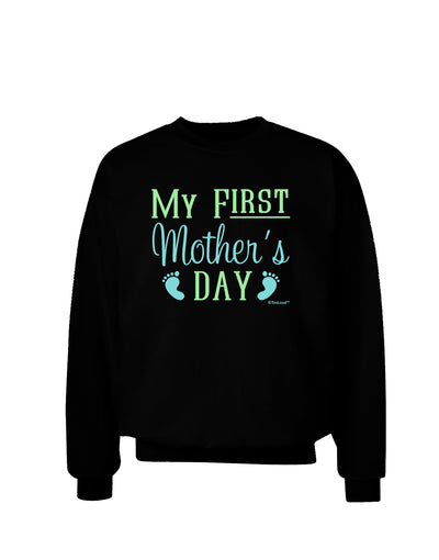 My First Mother's Day - Baby Feet - Blue Adult Dark Sweatshirt by TooLoud-Sweatshirts-TooLoud-Black-Small-Davson Sales