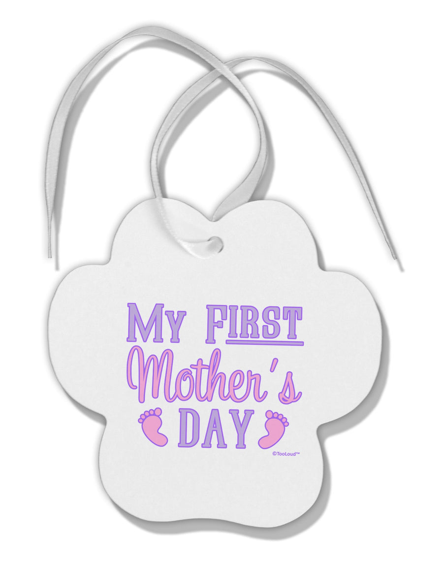 My First Mother's Day - Baby Feet - Pink Paw Print Shaped Ornament by TooLoud-Ornament-TooLoud-White-Davson Sales