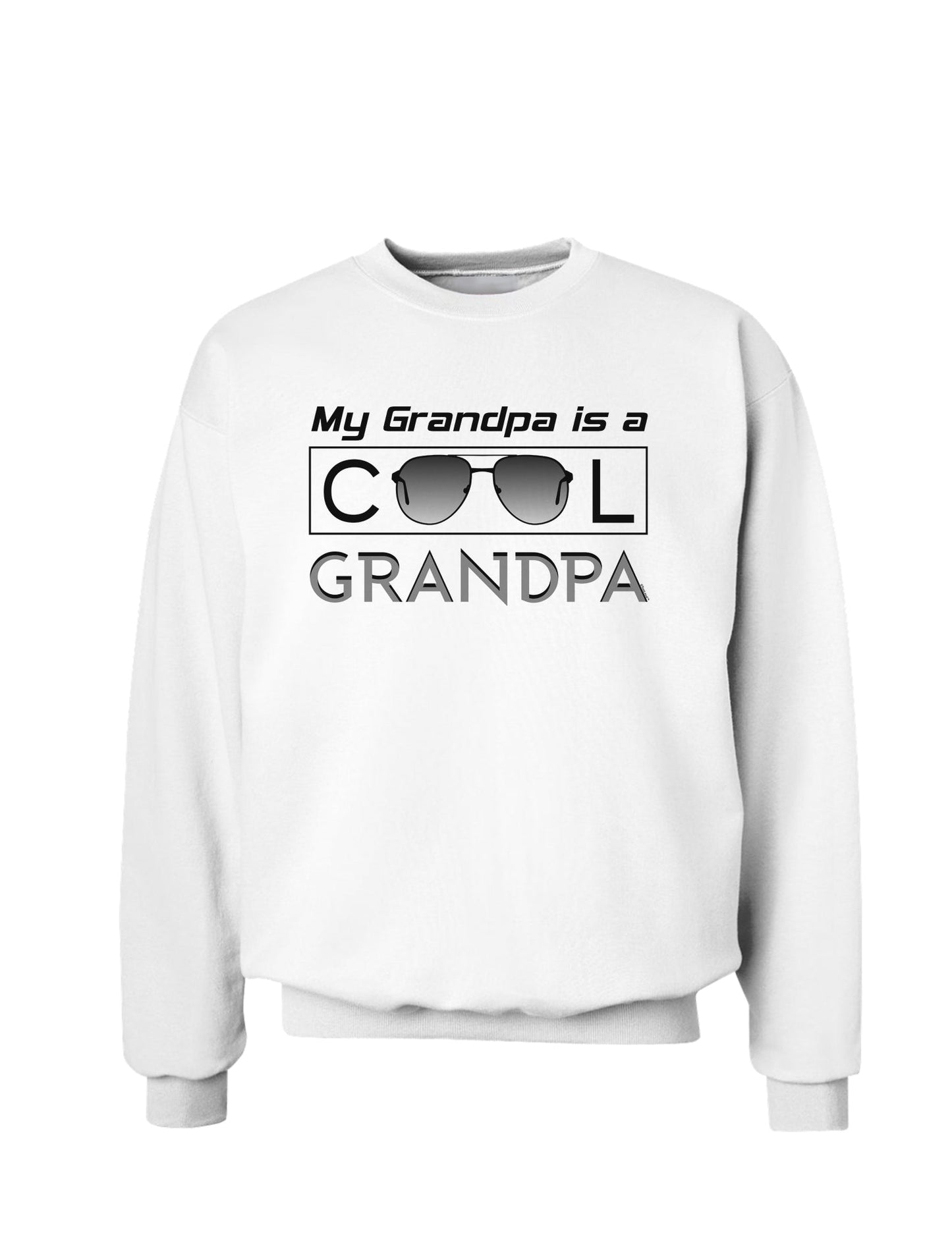 My Grandpa is a Cool Grandpa Sweatshirt-Sweatshirts-TooLoud-White-Small-Davson Sales