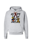 My Life Is An Anime Dream Hoodie Sweatshirt by TooLoud-Hoodie-TooLoud-AshGray-Small-Davson Sales