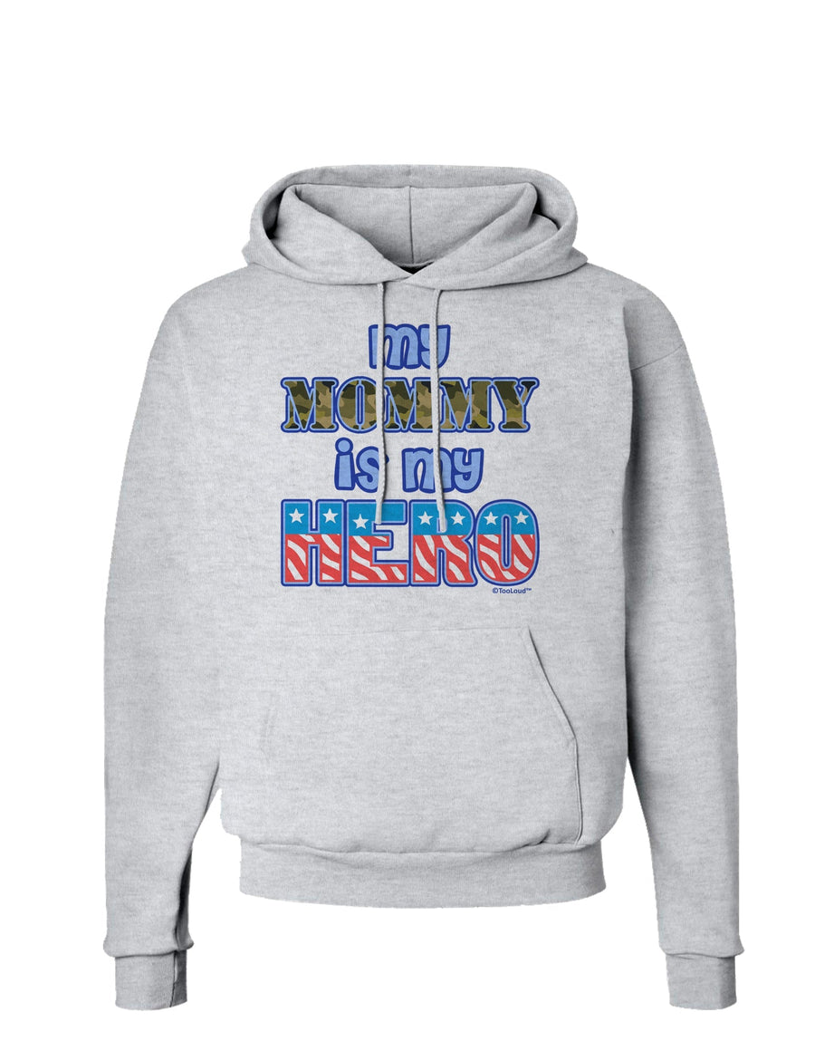 My Mommy is My Hero - Hoodie Sweatshirt by TooLoud-Hoodie-TooLoud-White-Small-Davson Sales