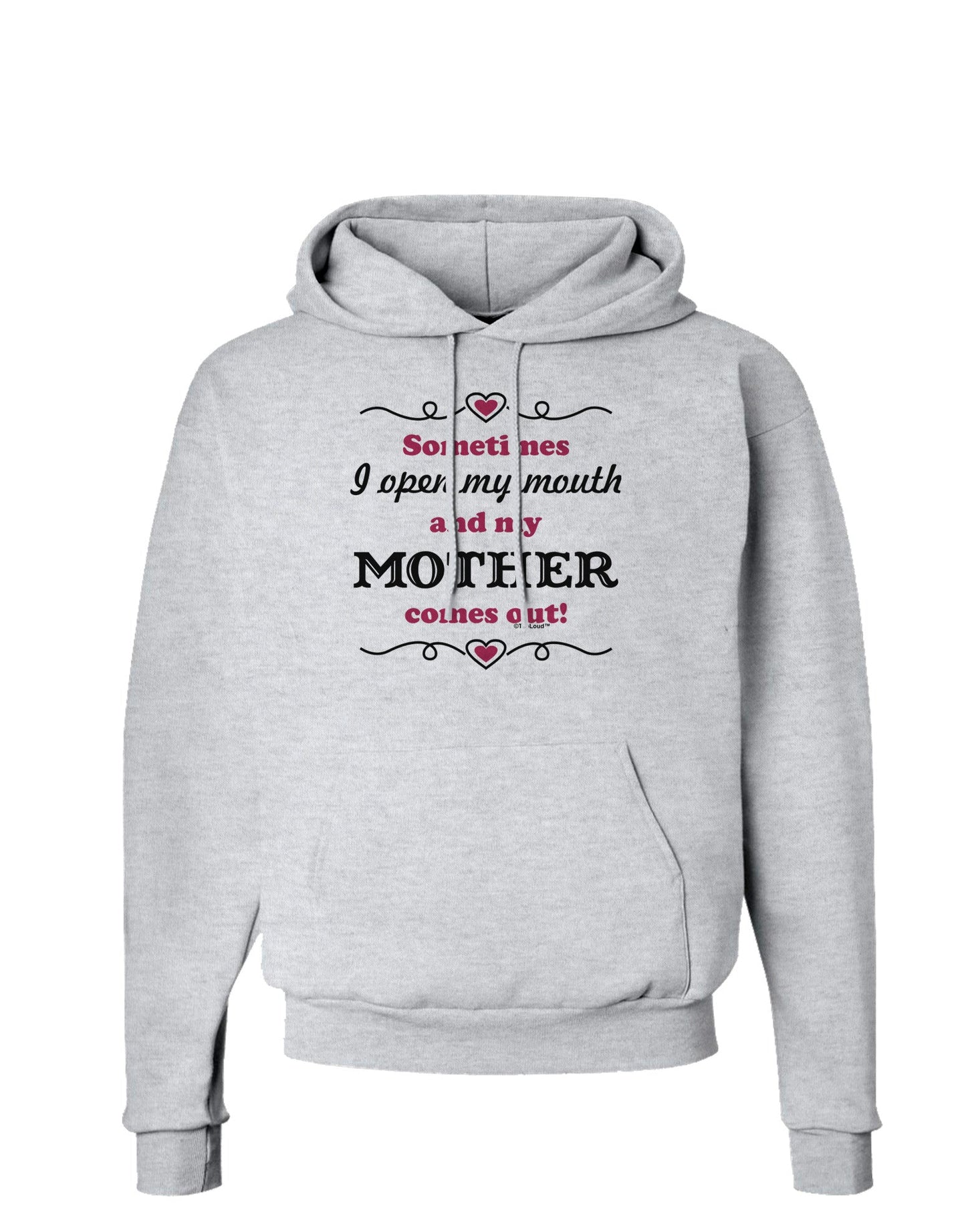 My Mother Comes Out Hoodie Sweatshirt-Hoodie-TooLoud-AshGray-Small-Davson Sales