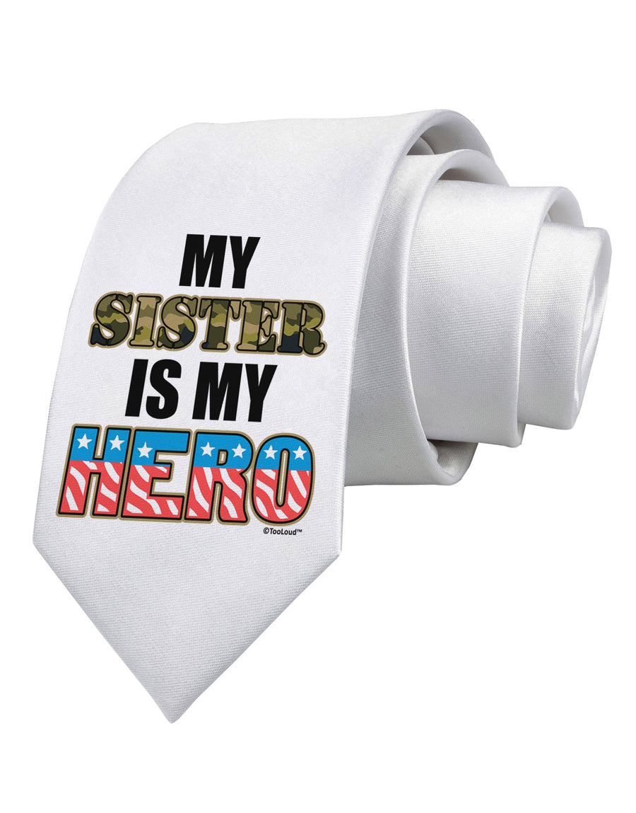 My Sister is My Hero - Armed Forces Printed White Necktie by TooLoud