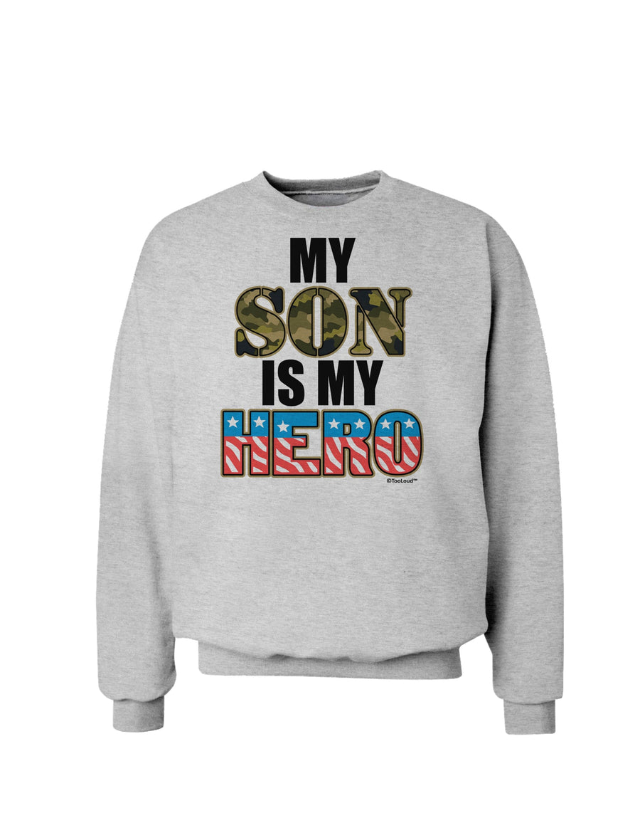 My Son is My Hero - Armed Forces Sweatshirt by TooLoud-Sweatshirts-TooLoud-White-Small-Davson Sales