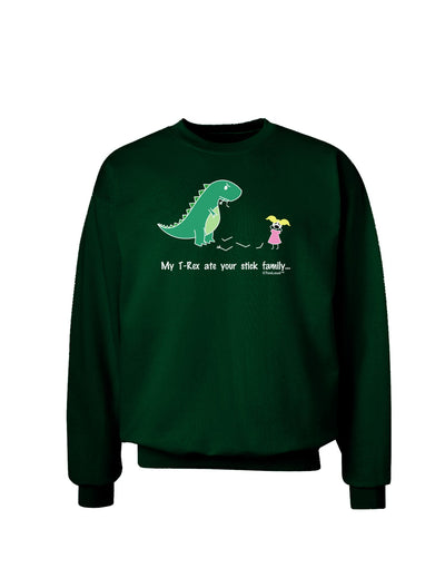 My T-Rex Ate Your Stick Family - Color Adult Dark Sweatshirt by TooLoud-Sweatshirts-TooLoud-Deep-Forest-Green-Small-Davson Sales