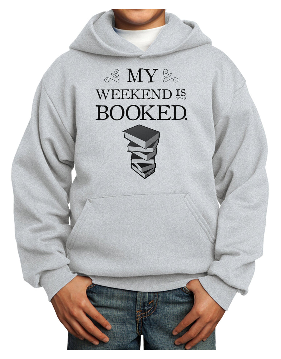 My Weekend Is Booked Youth Hoodie Pullover Sweatshirt-Youth Hoodie-TooLoud-White-XS-Davson Sales