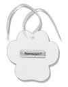 Namsayin Text Bubble Paw Print Shaped Ornament-Ornament-TooLoud-White-Davson Sales