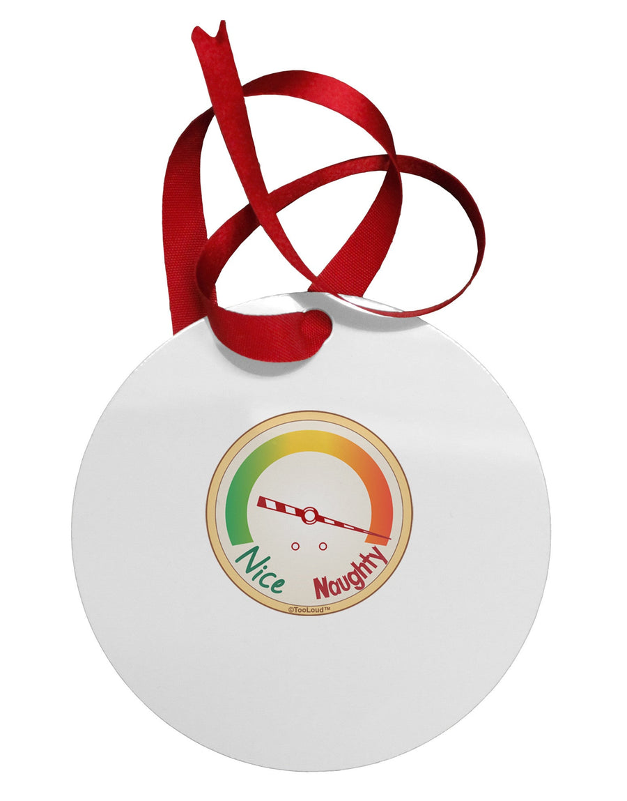 Naughty or Nice Meter Naughty Circular Metal Ornament-Ornament-TooLoud-White-Davson Sales