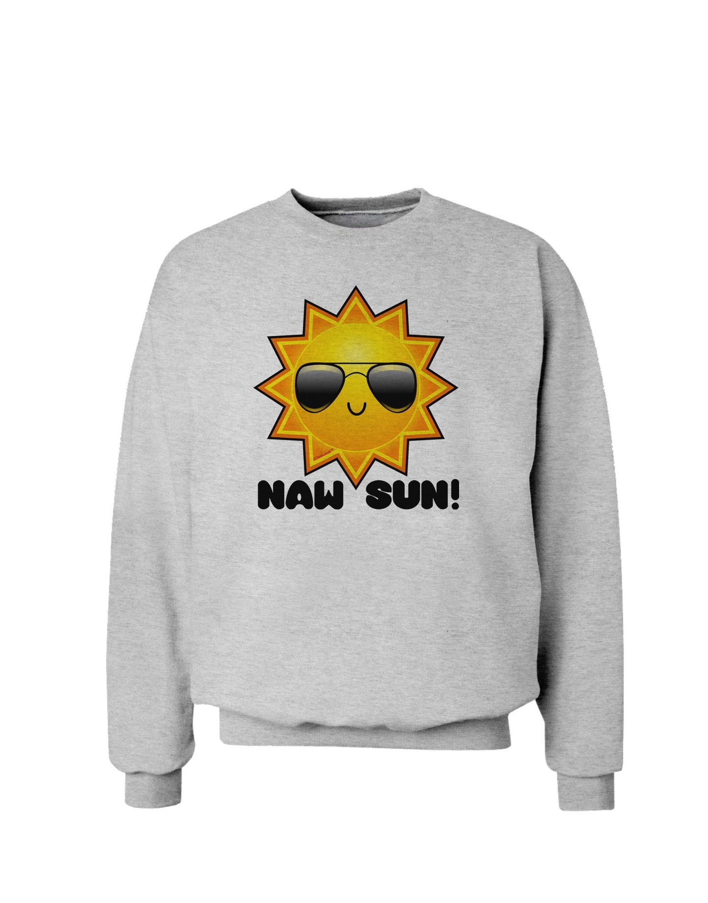 Naw Sun Cute Sun Sweatshirt-Sweatshirt-TooLoud-AshGray-Small-Davson Sales