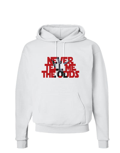 Never Tell Me The Odds Hoodie Sweatshirt by TooLoud-Hoodie-TooLoud-White-Small-Davson Sales