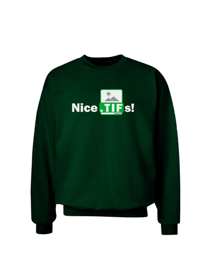 Nice Tifs Adult Dark Sweatshirt-Sweatshirts-TooLoud-Deep-Forest-Green-Small-Davson Sales