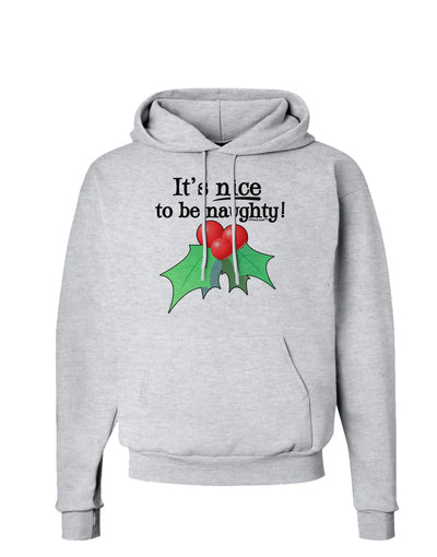 Nice to be Naughty Hoodie Sweatshirt-Hoodie-TooLoud-AshGray-Small-Davson Sales