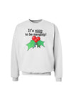 Nice to be Naughty Sweatshirt-Sweatshirts-TooLoud-White-Small-Davson Sales