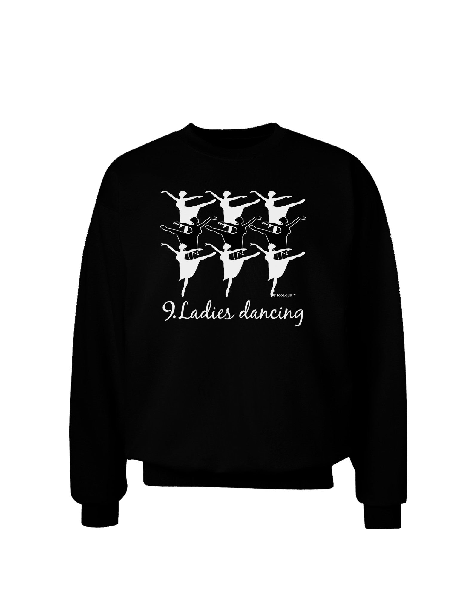 Nine Ladies Dancing Text Adult Dark Sweatshirt-Sweatshirts-TooLoud-Black-Small-Davson Sales
