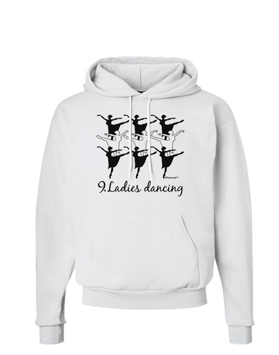 Nine Ladies Dancing Text Hoodie Sweatshirt-Hoodie-TooLoud-White-Small-Davson Sales